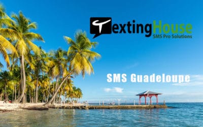 SMS Guadeloupe : sms plateforme – TextingHouse