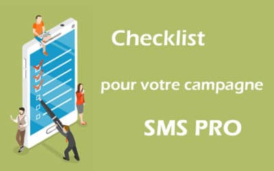 Checklist pour votre campagne SMS pro