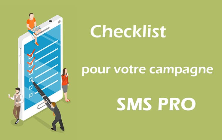 Checklist pour votre campagne SMS PRO