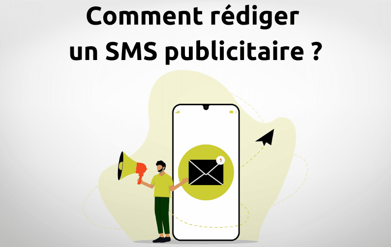 Comment rédiger un SMS publicitaire